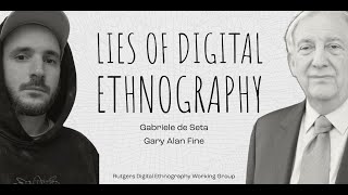 Lies of Digital Ethnography