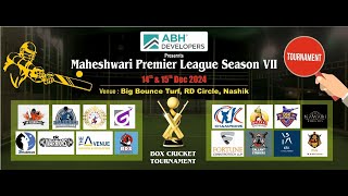 Shreya Turf : Maheshwari Premier League Season VII : Big Bounce turf, Nashik : Live Cricket