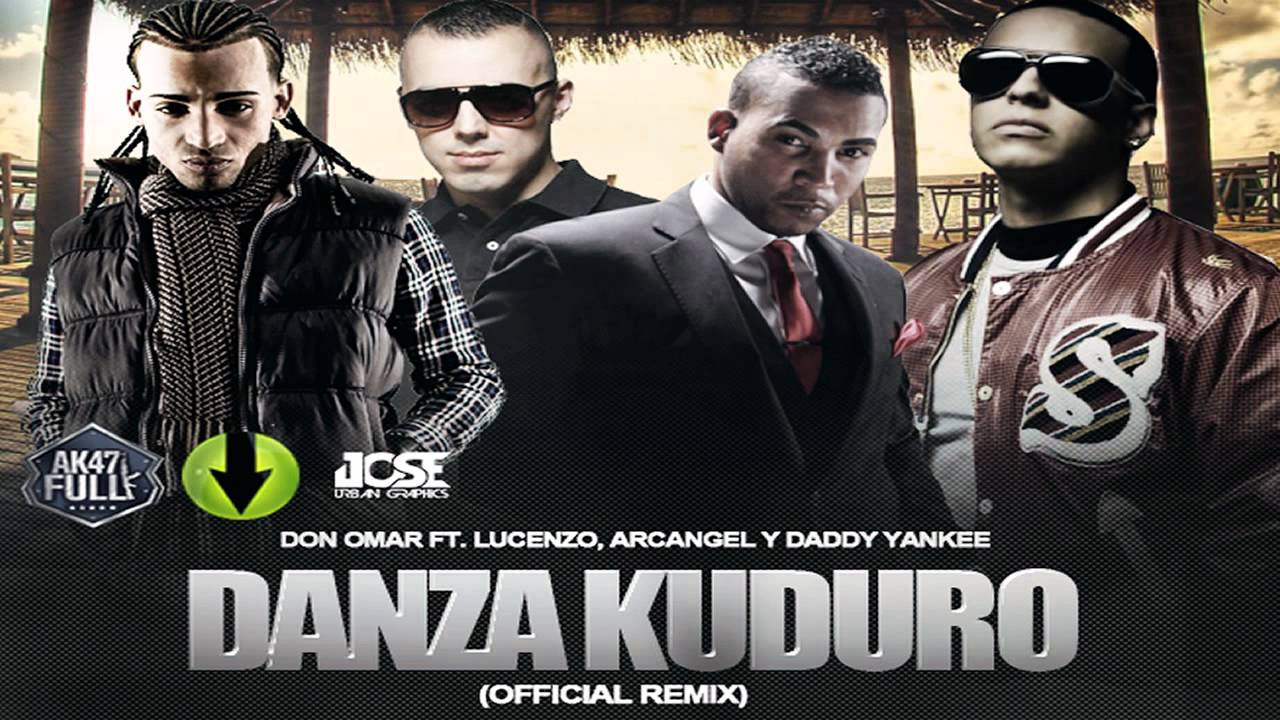 Don Omar Ft Daddy Yankee,Lucenzo & Arcangel - Danza Kuduro (Official ...