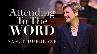 Attending To The Word | Nancy Dufresne | Collinsville, Oklahoma | JTH Crusades 2024 | Sunday PM