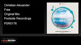 Christian Alexander - Free (Original Mix)