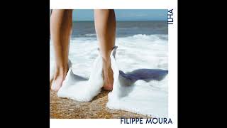 Filippe Moura - EP Ilha (2018) (Completo)