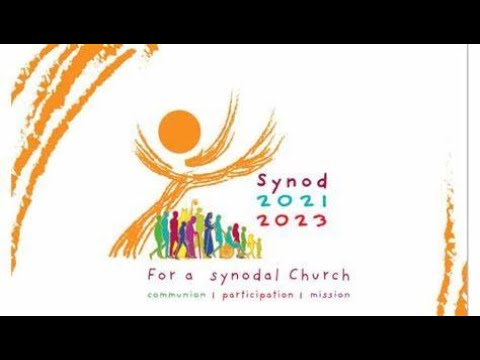 Synodal Journey Meaning And Understanding (Synod Of Bishops 2021-23 ...