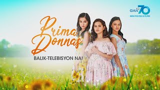 Prima Donnas: Magbabalik-telebisyon na! | Teaser