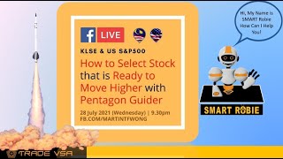 (28-Jul) How to Select Stock that is Ready to Move Higher using Pentagon Guider