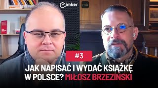 Jak napisać i wydać książkę w Polsce? 📚 | Miłosz Brzeziński