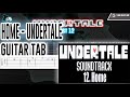 Undertale (OST12) - Home Guitar Tutorial