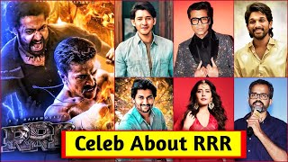 22 Celebrities About RRR Movie | Allu Arjun, Mahesh Babu, Prashanth Neel, Nani
