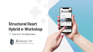 Strutural Heart Hybrid e-Workshop