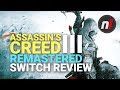 Assassin's Creed III Remastered Nintendo Switch Review - Is It Worth It?