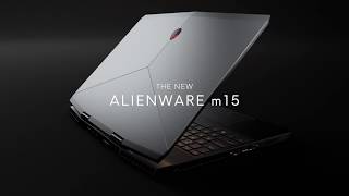 The Alienware m15 (2018)