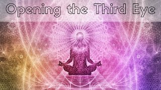 Opening the Third Eye Guided Meditation | Visualization for Activating the Pineal Gland