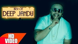 Best Of Deep Jandu | Punjabi Song Collection | Speed Records