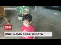 Unik, Nama Anak 19 Kata