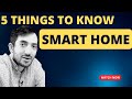 5 Smart Home TIPS for beginners