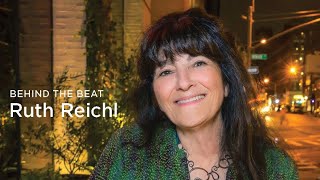 Behind the Beat: Ruth Reichl