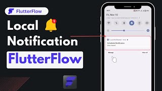 Sending Local Notifications in FlutterFlow  - A Step-by-Step Tutorial  @flutterflow