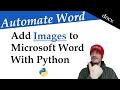 Python docx: Add Images to Word Documents in Seconds!