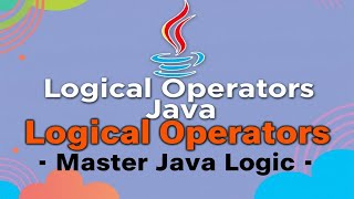 Logical Operator in Java | Emran Code Box
