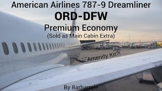 Trip Report: American Airlines | 787-9 | Premium Economy | Chicago O'Hare, IL - Dallas/Ft Worth, TX