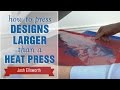 How to Press Designs Larger than a Heat Press