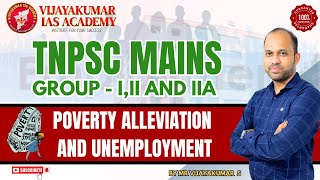 TNPSC MAINS | POVERTY ALLEVIATION AND UNEMPLOYMENT | BY MR VIJAYAKUMAR S