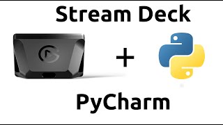 Stream Deck + PyCharm - Enhancing Python Developer Productivity