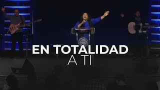 En Totalidad a Ti - COVER Keila Santel -  ft. Ministerio de Alabanza Juda