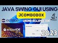 JComboBox in Java Swing | Java Swing GUI Tutorial | Java GUI using Eclipse IDE [2023]| Java GUI