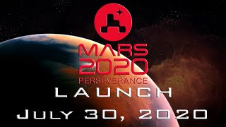 Atlas V: Mars 2020, launch July 30, 2020