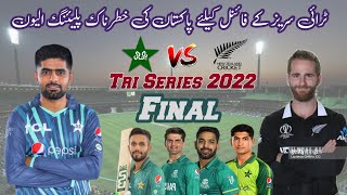 Pakistan Playing 11 for New Zealand Tri Series Final 2022