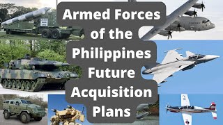 Armed Forces of the Philippines Future Acquisition Plans
