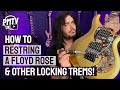 How To Restring A Floyd Rose & Other Locking Tremolos! - (It's Not Actually That Hard!)