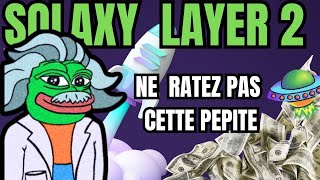 💥 Ne ratez pas Solaxy L2 Solana avec une énorme potentiel... 🚀  Made in Pepe Einstein