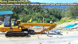 Batu Jomba terkini!batu jomba tidak bisa diragukan operator dan alat berat prustasi