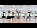 [발레베이직] I'd Fall In Love Tonight Waltz Linedance | 아이드 폴 잇 러브 투나잇 왈츠  라인댄스 | 초급 | 선릉역 010 8833 4921