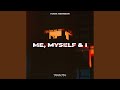 Me, Myself & I (Hardstyle)