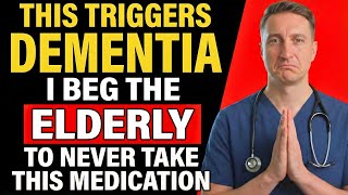 SENIORS: Beware! 5 Common Medications That Trigger Rapid Dementia | Senior Health Tips