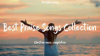 Top Christian Worship Songs 2023 ~ Best Praise And Worship Songs Collection