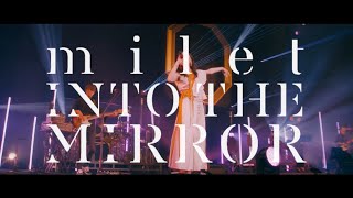 「milet 3rd anniversary live "INTO THE MIRROR" at TOKYO GARDEN THEATER」Teaser(03.08 on sale)