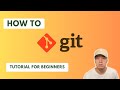 Git Tutorial For Beginners