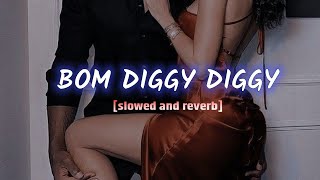 Bum diggy diggy (Slowed And Reverb) Reverb By Kunal