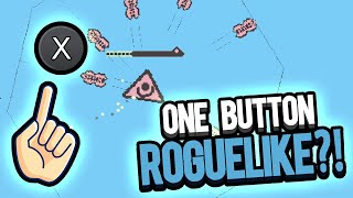 This Banger Boss Battling Roguelike Only Uses ONE BUTTON!?