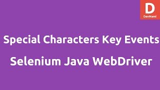 Special characters key events in Selenium Java