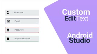 Create Custom EditText Android studio | ConstraintLayout