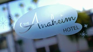 The Anaheim Hotel - Best overall hotel for your Disneyland stay?