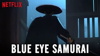 Blue Eye Samurai | Netflix Animated Series | First Look, Release Date !!