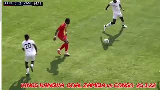 Kings Kangwa goal Zambia-Congo