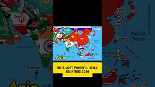 Asia's Powerhouses: Top 5 Most Powerful Countries in 2024.#shortvideo #shorts