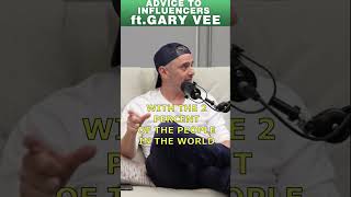 Gary Vee Advice To Influencers